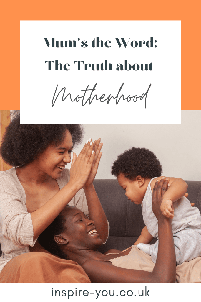 The Truth about Motherhood in text, mums and their baby together