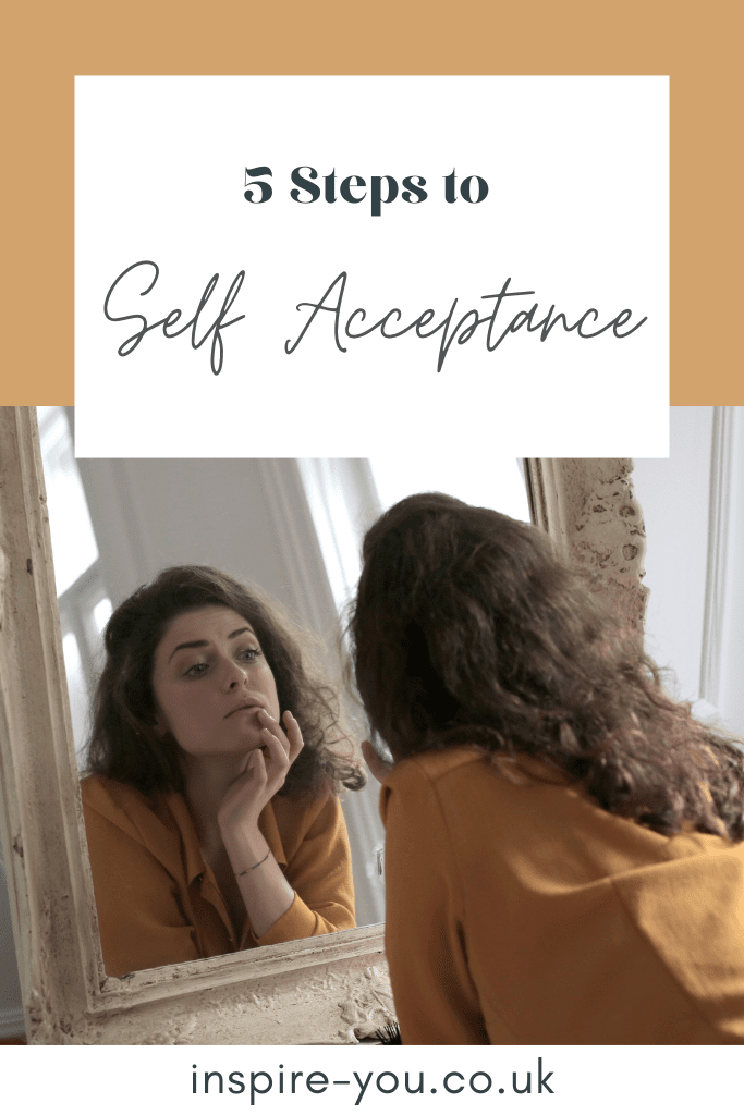 5 steps to self acceptance